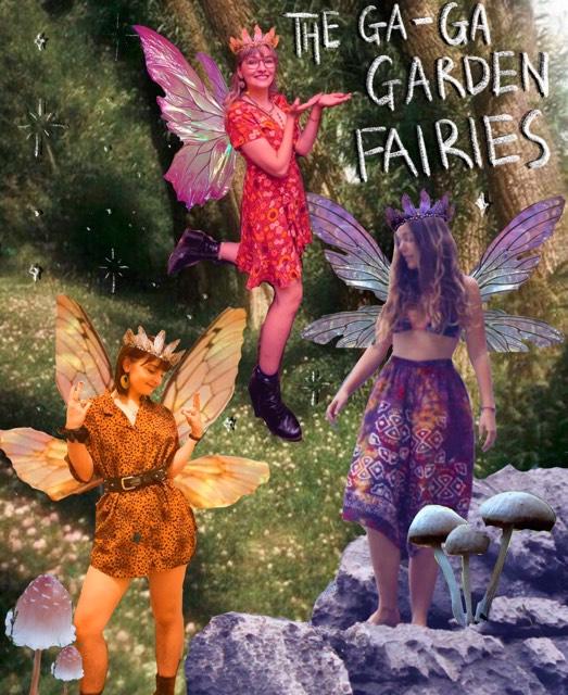 The Ga Ga Garden Fairies